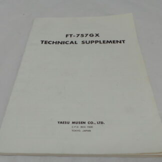 Yaesu FT-757GX Technical Supplement Sold As Seen No Warranty Junksale