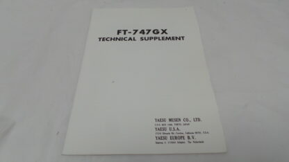 Yaesu FT-747GX Technical Supplement Sold As Seen No Warranty Junksale